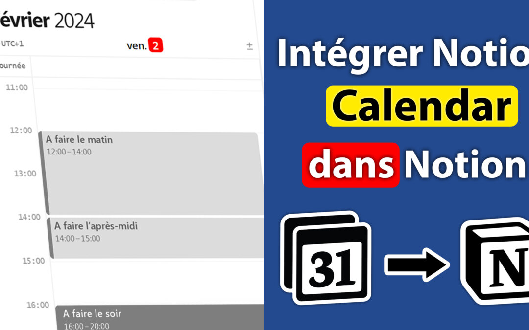 Intégration Notion Calendar dans une page Notion